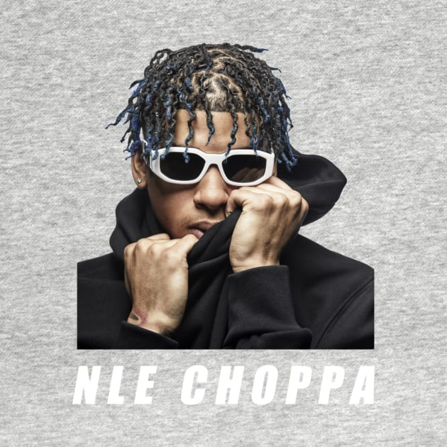 NLE Choppa by jhalfacrelange